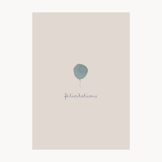 greeting card – félicitations – blue balloon